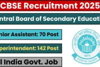 CBSE Junior Assistant and Superintendent Posts Recruitment 2025