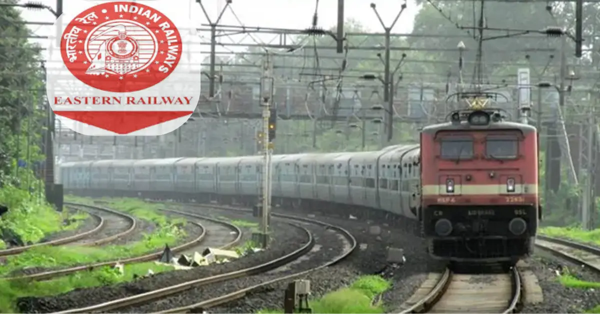 Eastern Railway Recruitment.webp