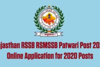 Rajasthan RSSB RSMSSB Patwari 2025: Online Application for 2020 Posts