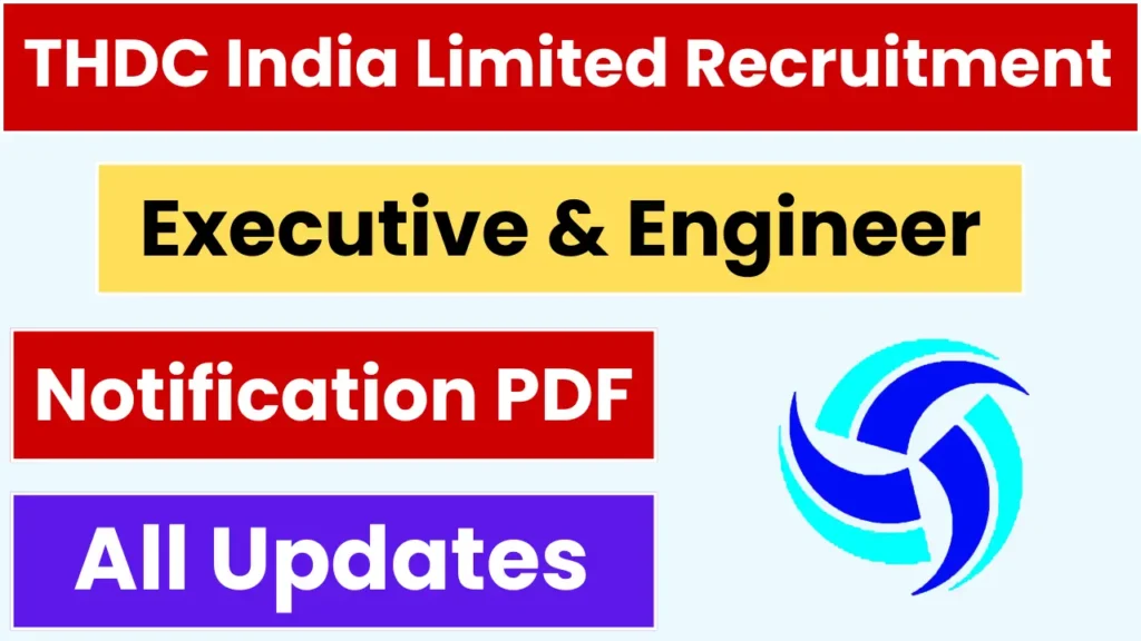 THDC India Limited Recruitment 2025