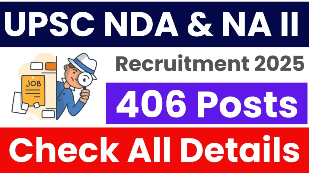 UPSC NDA NA Recruitment 2025