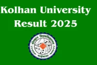 Kolhan University Result 2025 Released at kolhanuniversity.ac.in Direct Link to Download 2nd Semester Result